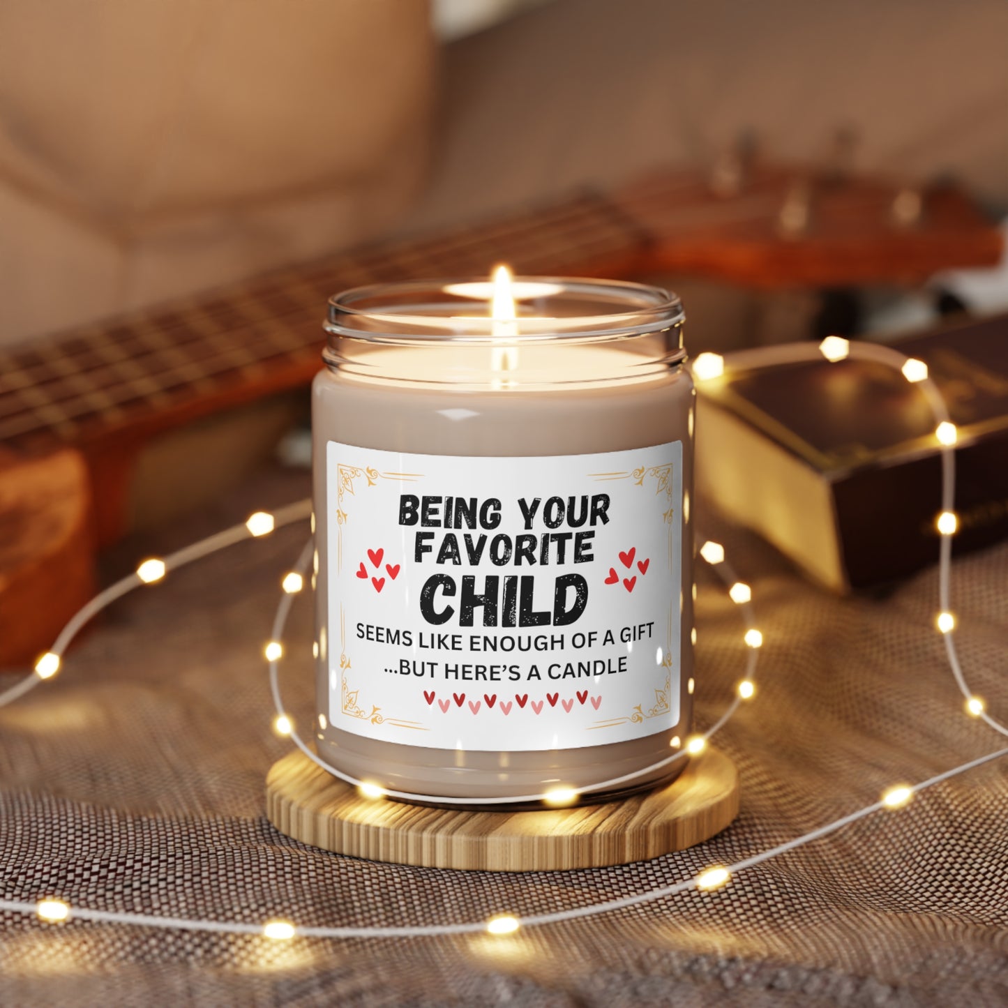 Being Your Favorite Child |Scented Soy Candle, 9oz