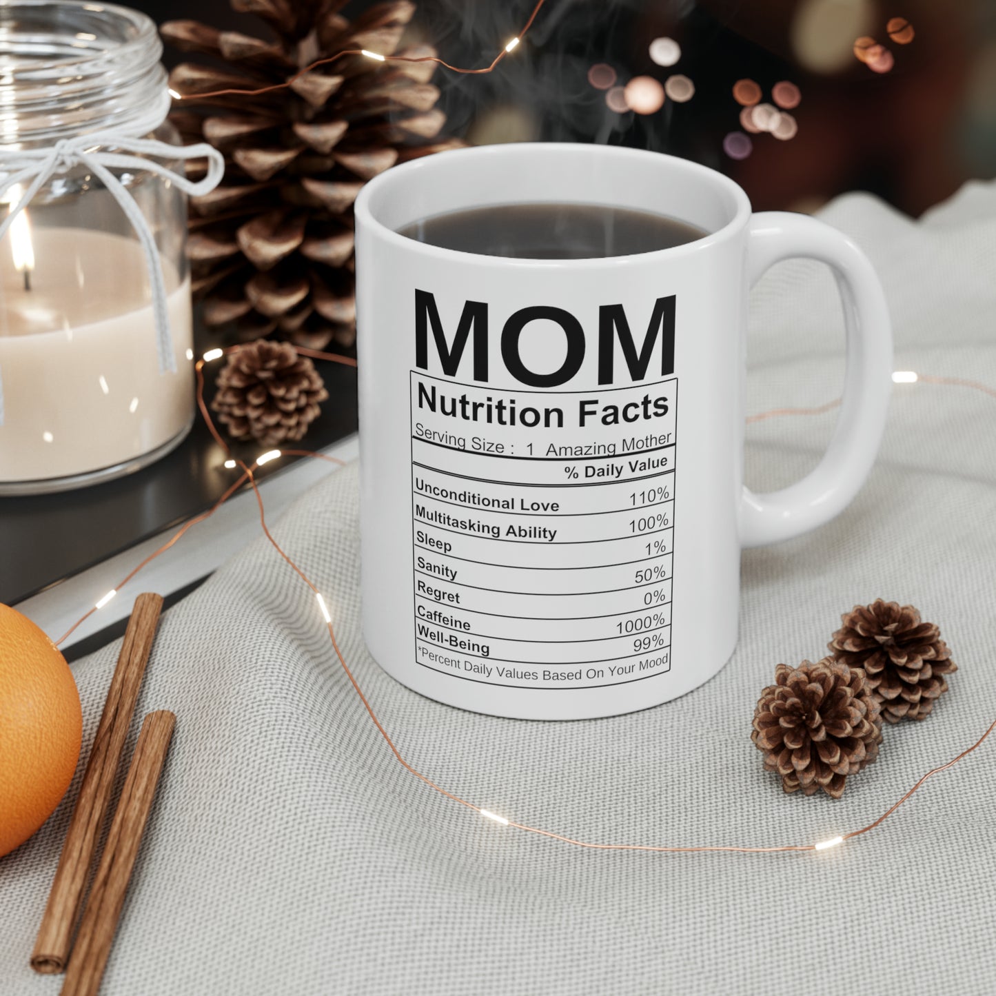 Mom Nutrition Facts | Ceramic Mug, 11oz