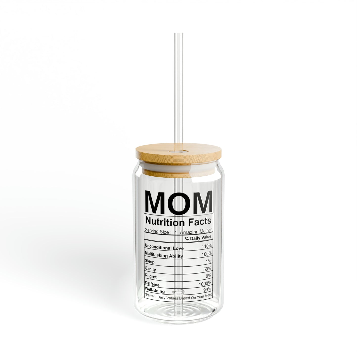 Mom Nutrition Facts | Sipper Glass, 16oz