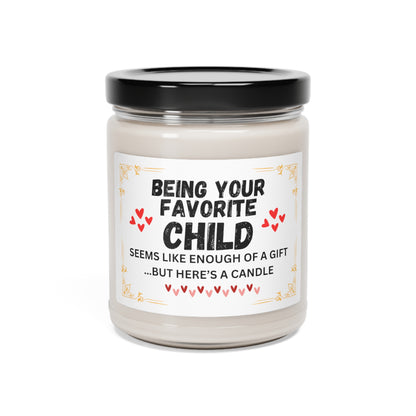 Being Your Favorite Child |Scented Soy Candle, 9oz