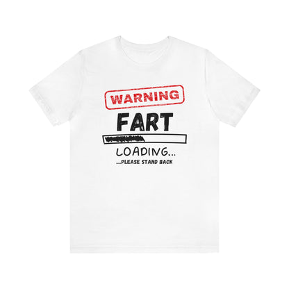 Warning Fart | Unisex Jersey Short Sleeve Tee