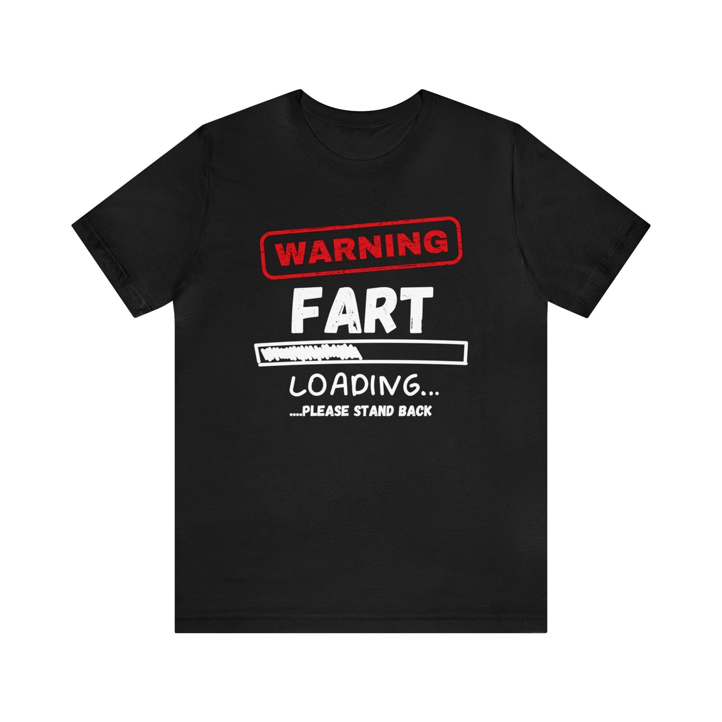 Warning Fart | Unisex Jersey Short Sleeve Tee