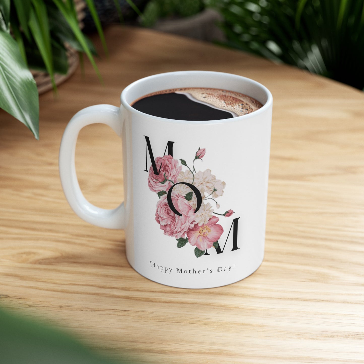 Mom Happy Mother's Day | Ceramic Mug, (11oz)