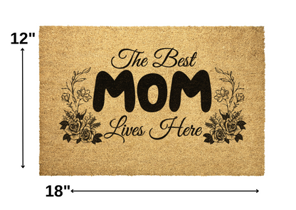 Best Mom Lives Here | Outdoor Mat