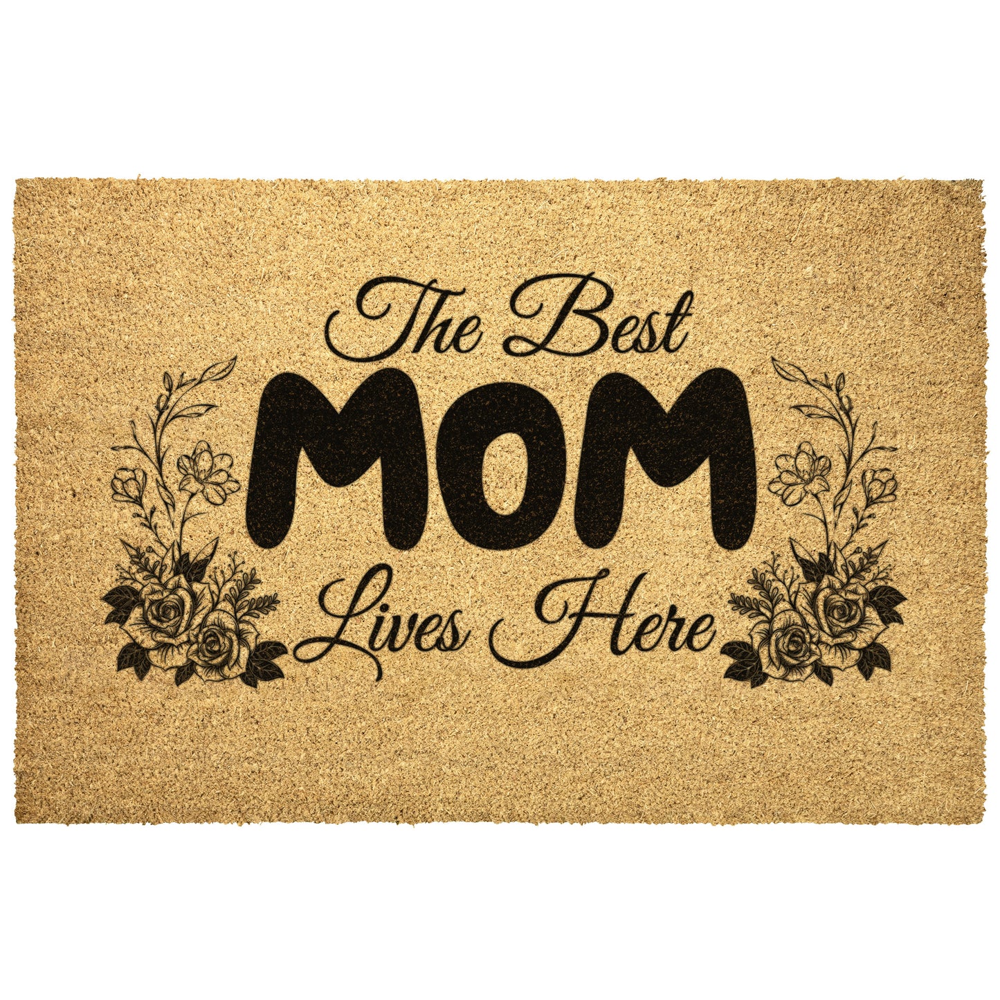 Best Mom Lives Here | Outdoor Mat