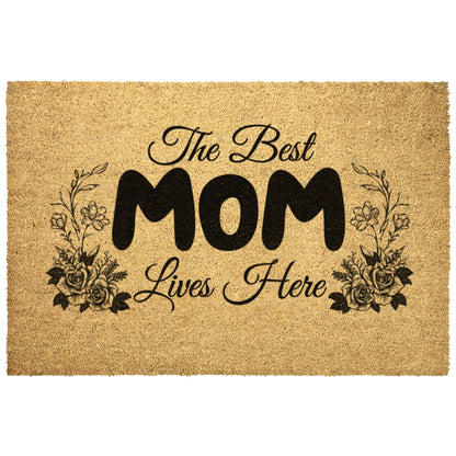 Best Mom Lives Here | Outdoor Mat