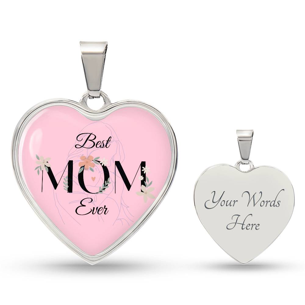 The Best Mom Ever | Heart Shape Necklace