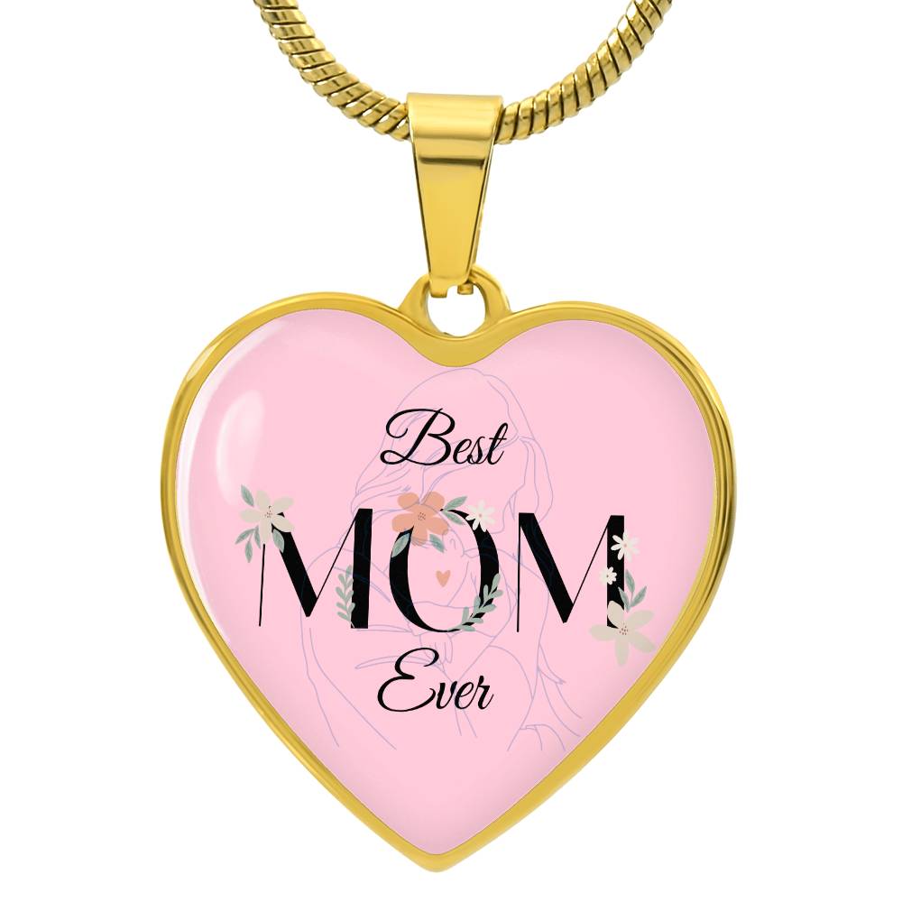 The Best Mom Ever | Heart Shape Necklace