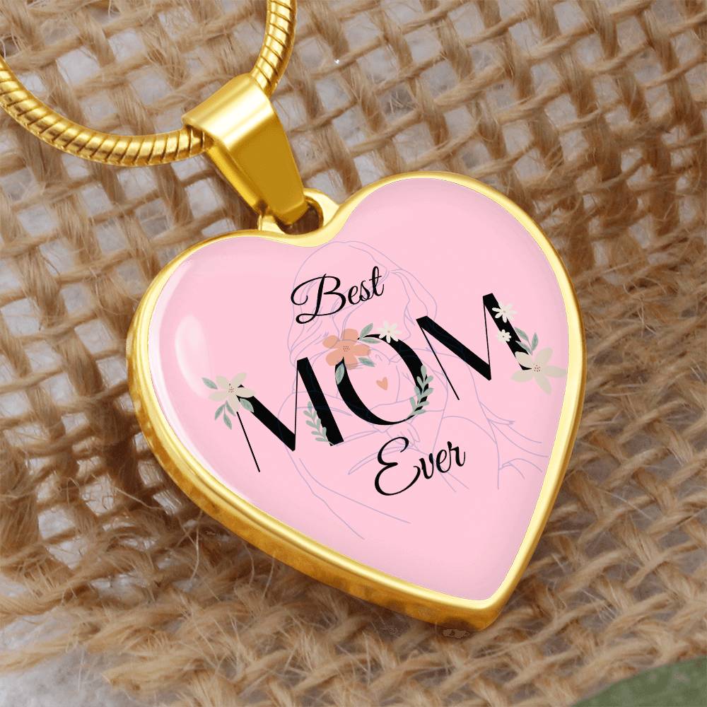 The Best Mom Ever | Heart Shape Necklace