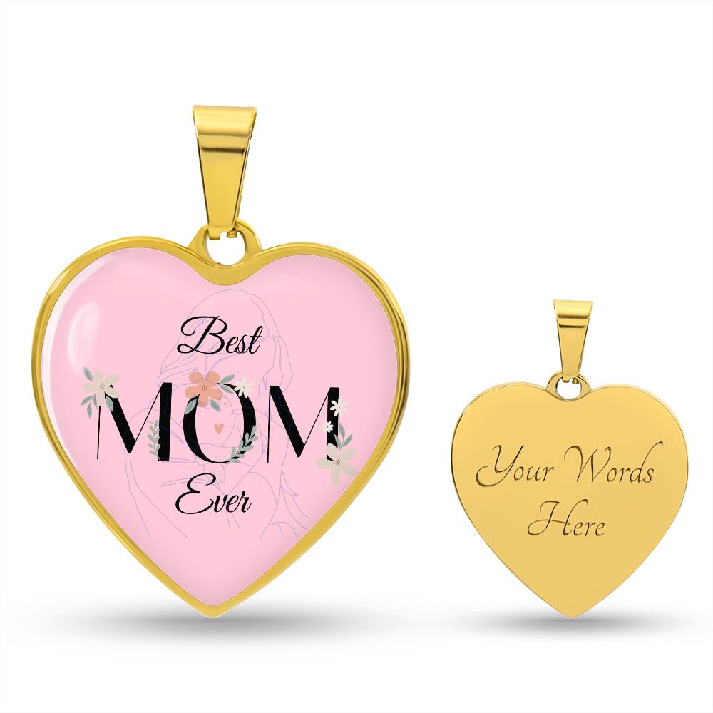 The Best Mom Ever | Heart Shape Necklace