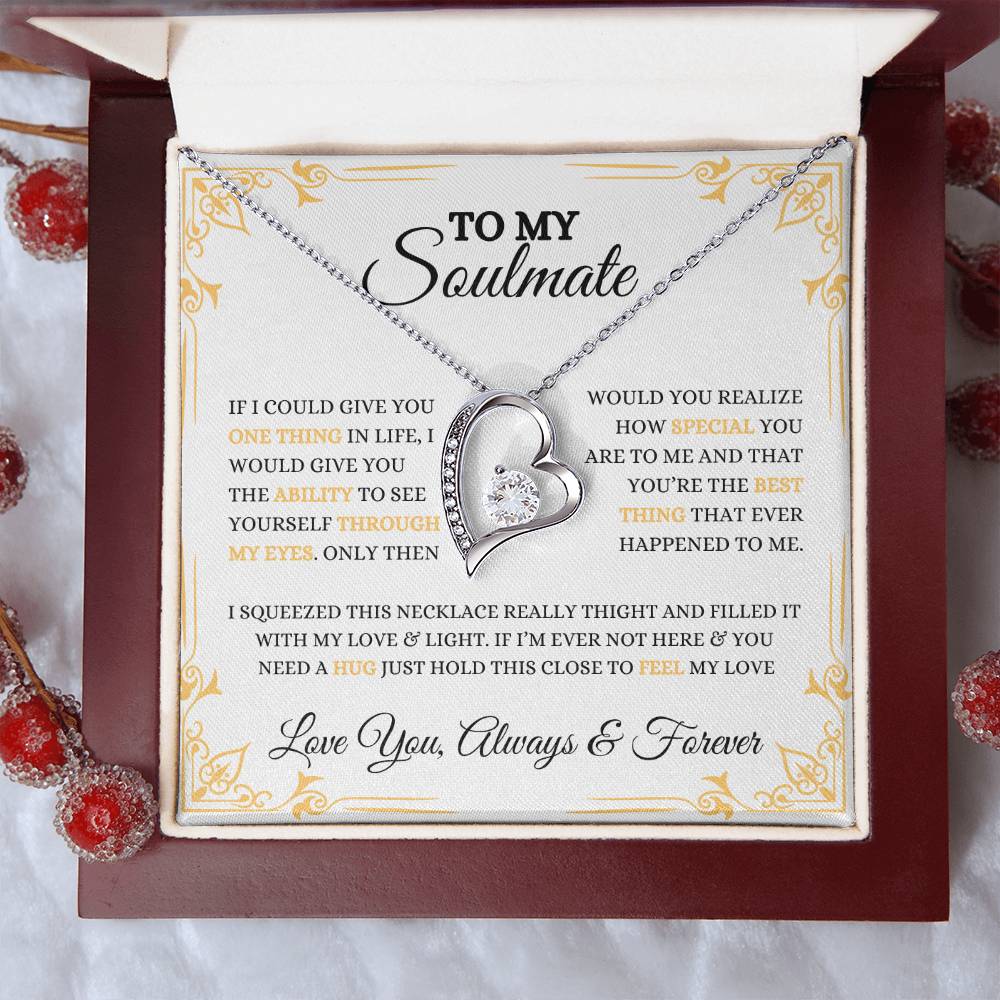 To My Soulmate | Forever Love Necklace | Heartfelt Message