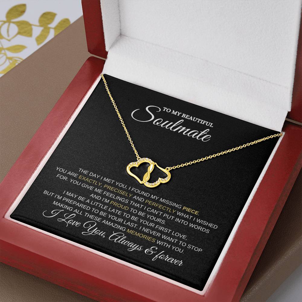 To My Soulmate Necklace | Everlasting Life Necklace | 10k Gold| Heartfelt Message | luxury Box