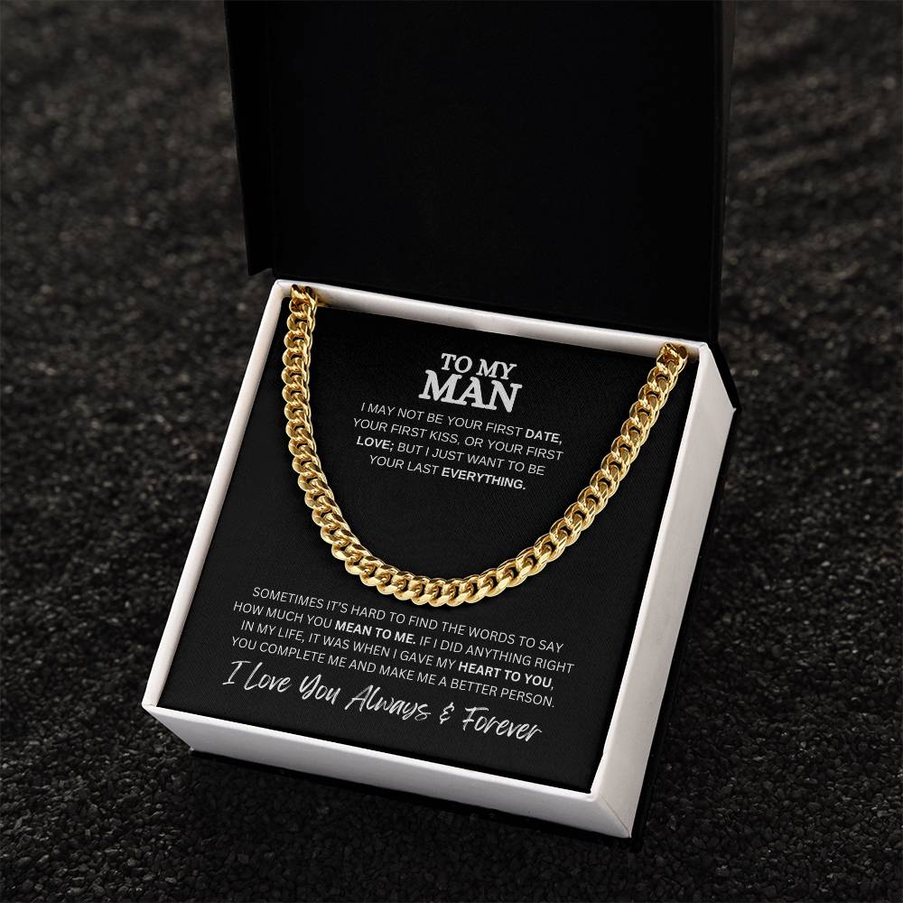 TO MY MAN | CUBAN LINK CHAIN | HEARTFELT MESSAGE