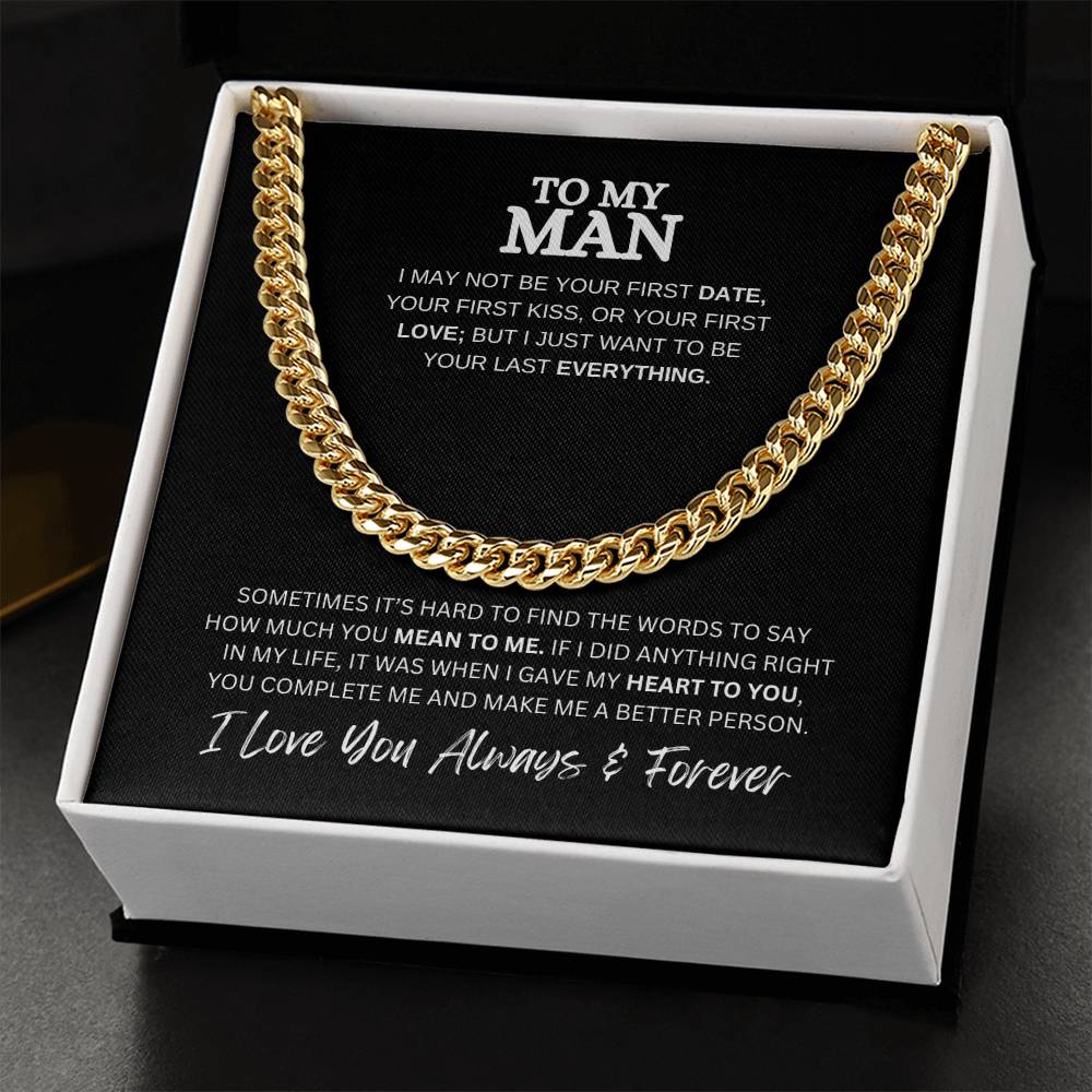 TO MY MAN | CUBAN LINK CHAIN | HEARTFELT MESSAGE