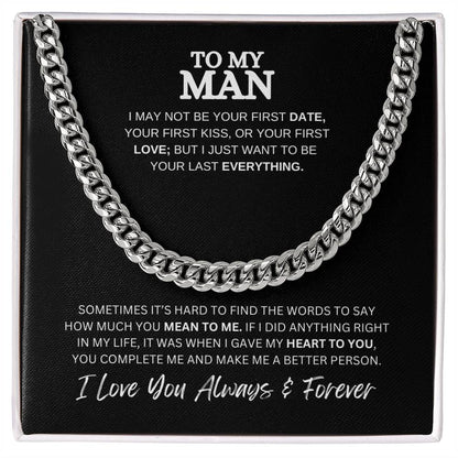 TO MY MAN | CUBAN LINK CHAIN | HEARTFELT MESSAGE