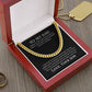 To My Dad | Cuban Link Chain | Heartfelt Message