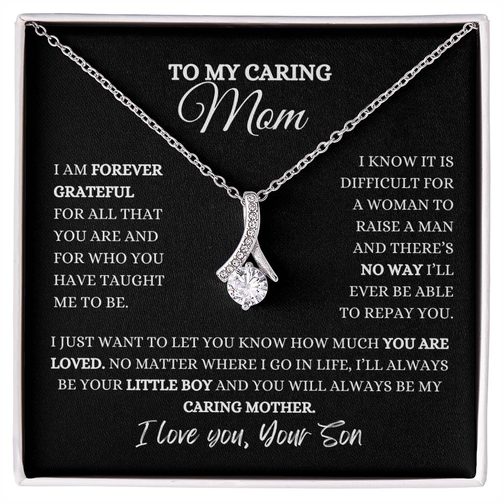 To My Caring Mom | Alluring Beauty Necklace | Heartfelt Message From Son