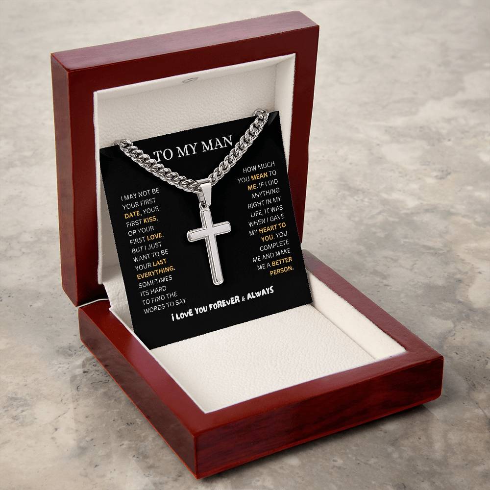 TO MY MAN | CUBAN CHAIN WITH ARTISAN CROSS NECKLACE | HEARTFELT MESSAGE