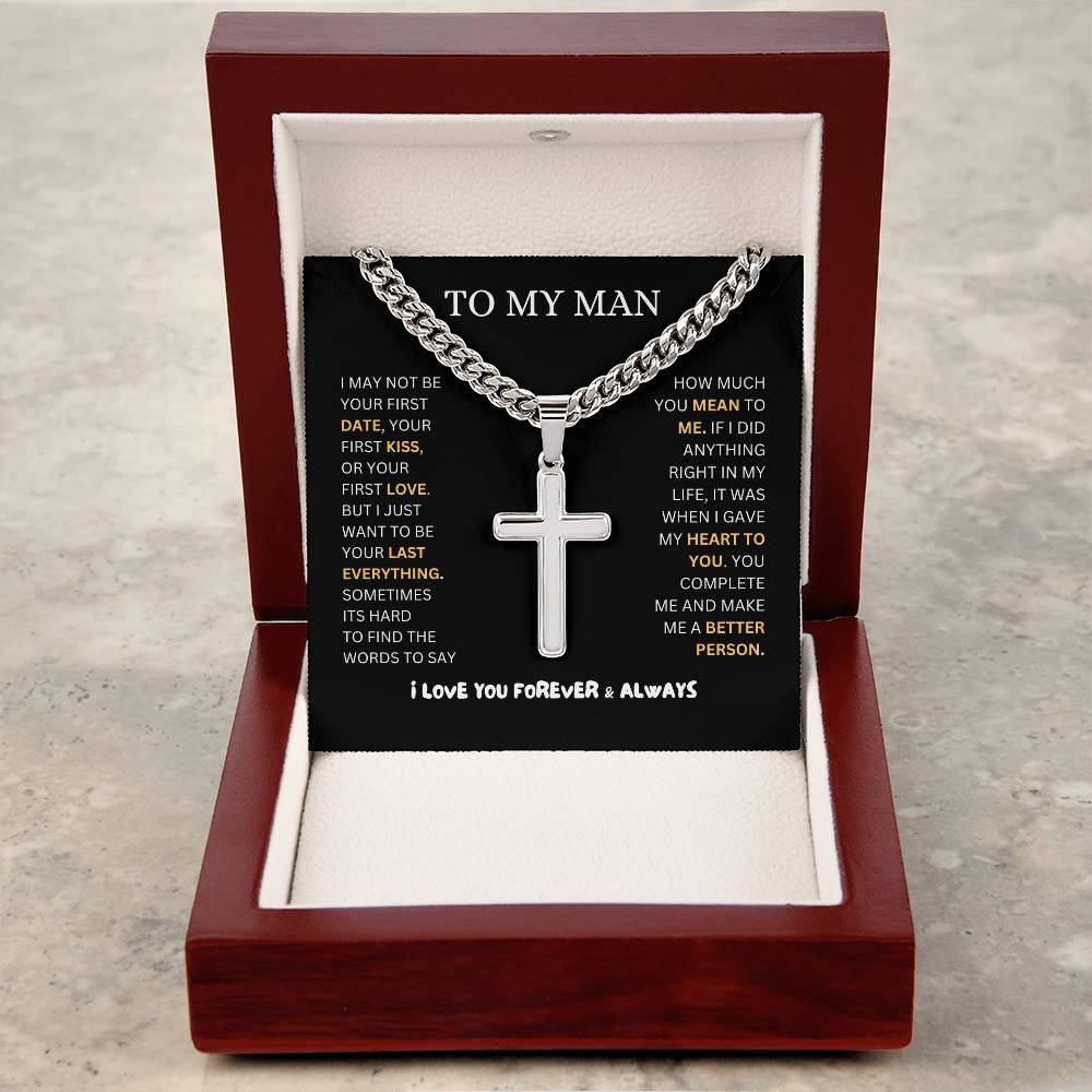 TO MY MAN | CUBAN CHAIN WITH ARTISAN CROSS NECKLACE | HEARTFELT MESSAGE