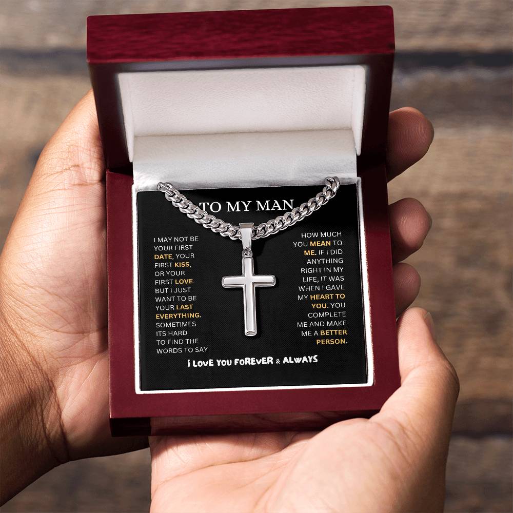 TO MY MAN | CUBAN CHAIN WITH ARTISAN CROSS NECKLACE | HEARTFELT MESSAGE