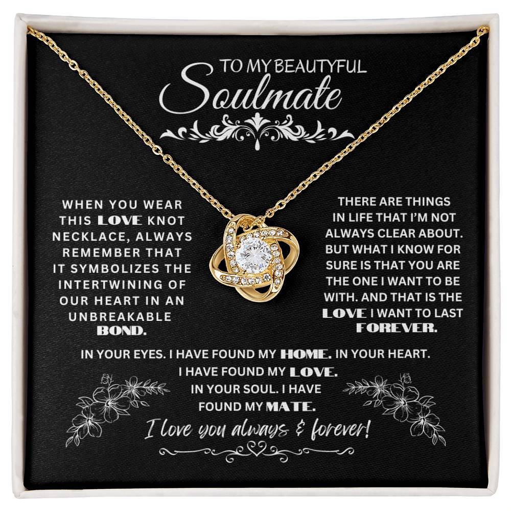 To My Soulmate | Love Knot Necklace With Heartfelt Message Card | Sentimental Gift for Wife, Birthday Gift for Wife , Valentine's Gift for Wife