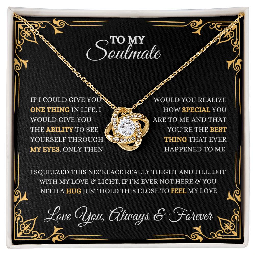 To My Soulmate | Love Knot Necklace Gift | Heartfelt Message