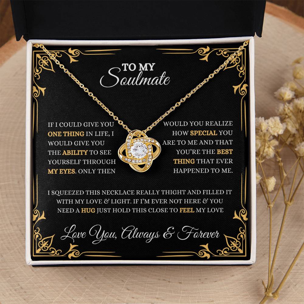 To My Soulmate | Love Knot Necklace Gift | Heartfelt Message