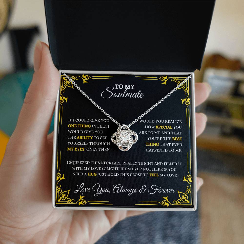 To My Soulmate | Love Knot Necklace Gift, Heartfelt Message