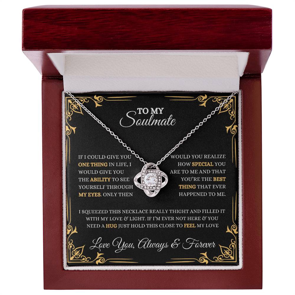 To My Soulmate | Love Knot Necklace Gift | Heartfelt Message