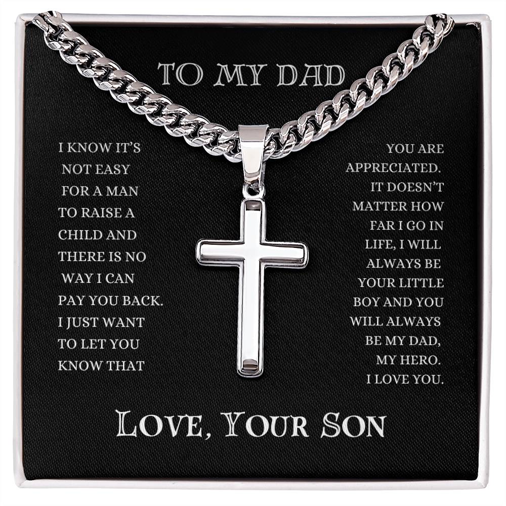 To My Dad | Cuban Chain Artisan Cross | Heartfelt Message