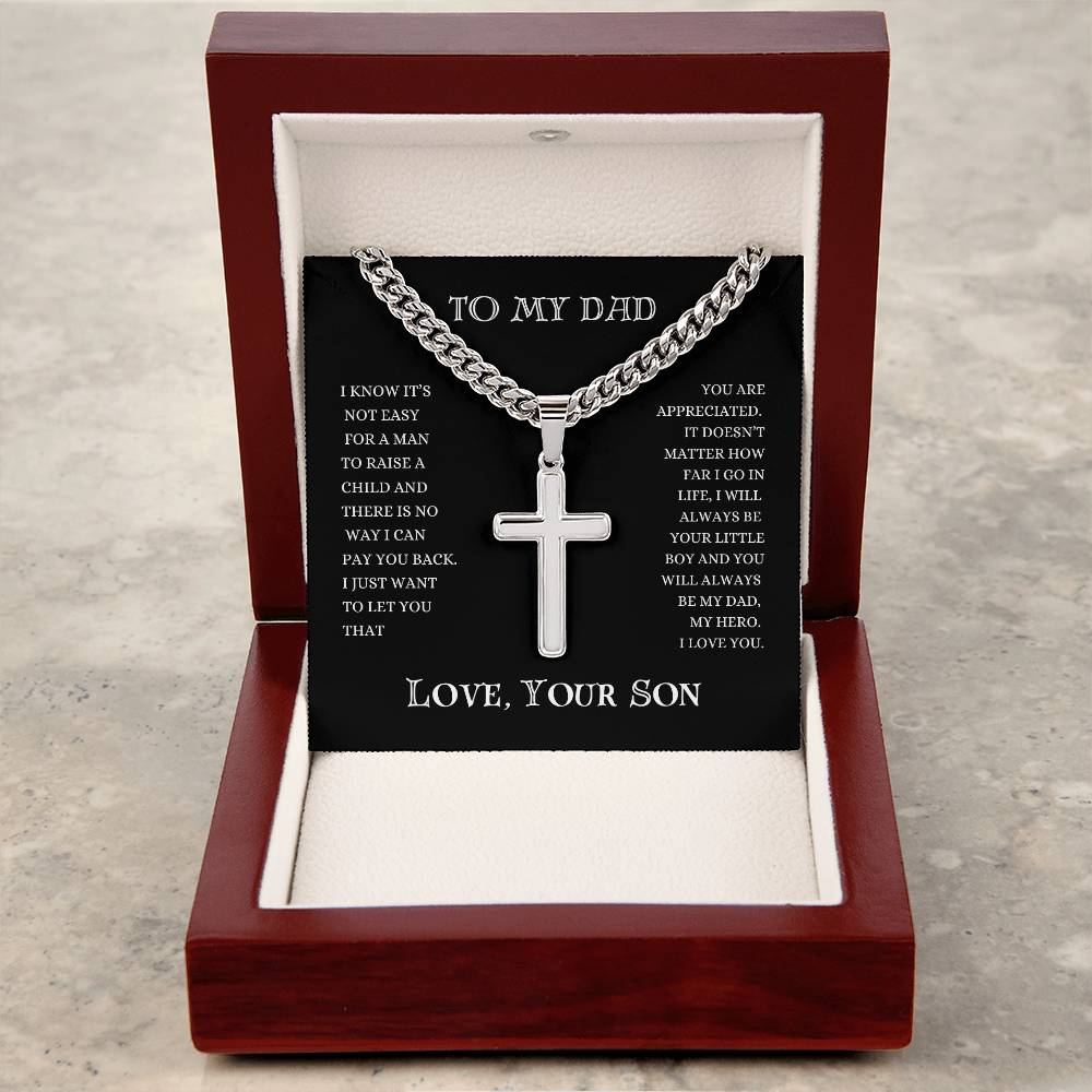 To My Dad | Cuban Chain Artisan Cross | Heartfelt Message