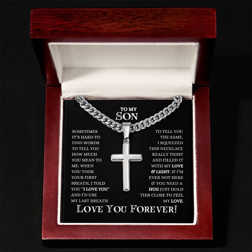 To My Son | Cuban Chain With Artisan Cross Necklace | Heartfelt Message