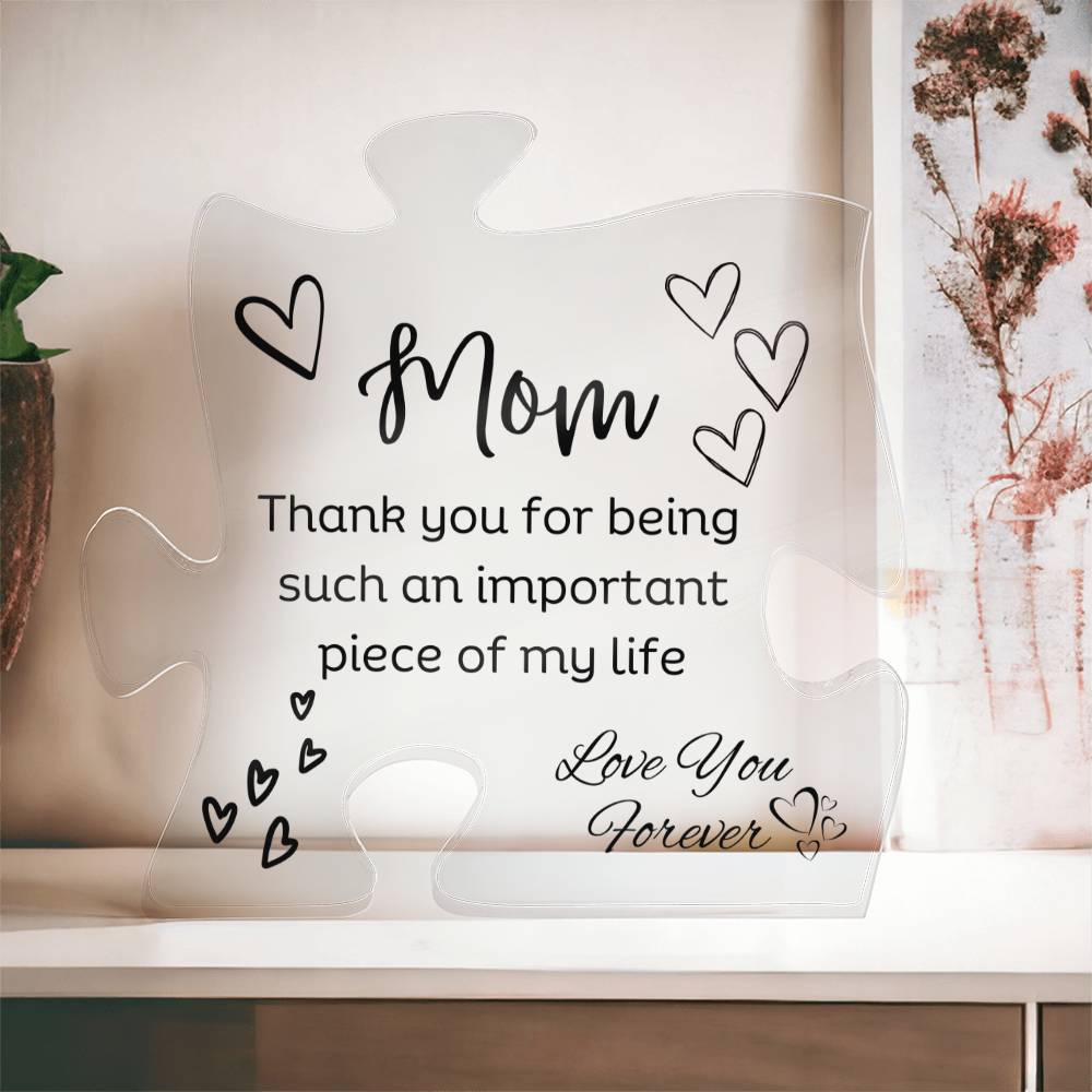 Mom Acrylic Puzzle Plaque | Piece Of My Life