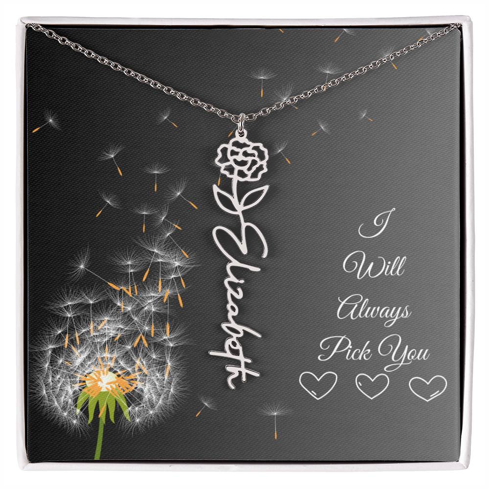 I Will Always Pick You | Flower Name Necklace | Flowers Month