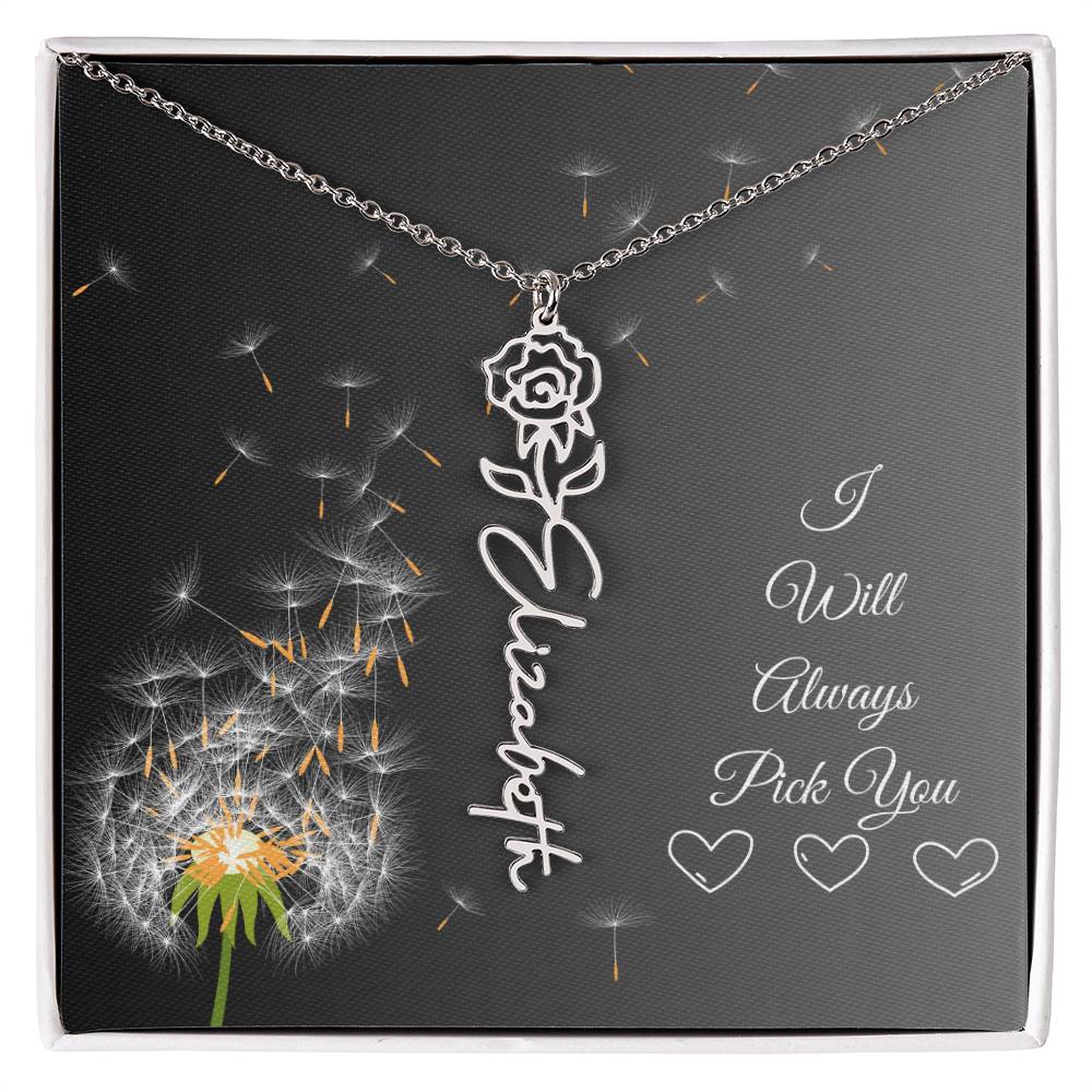 I Will Always Pick You | Flower Name Necklace | Flowers Month