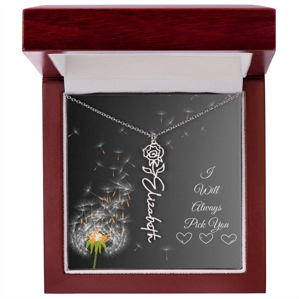 I Will Always Pick You | Flower Name Necklace | Flowers Month