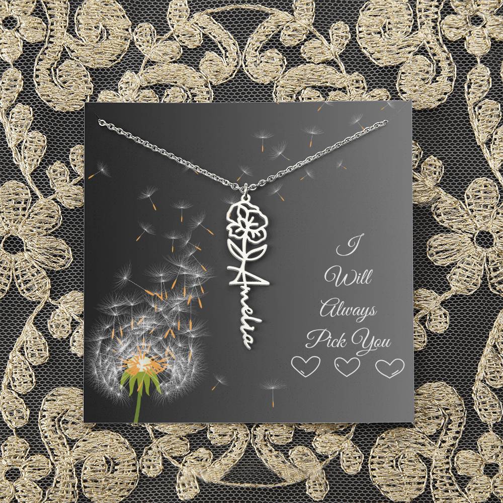 I Will Always Pick You | Flower Name Necklace | Flowers Month