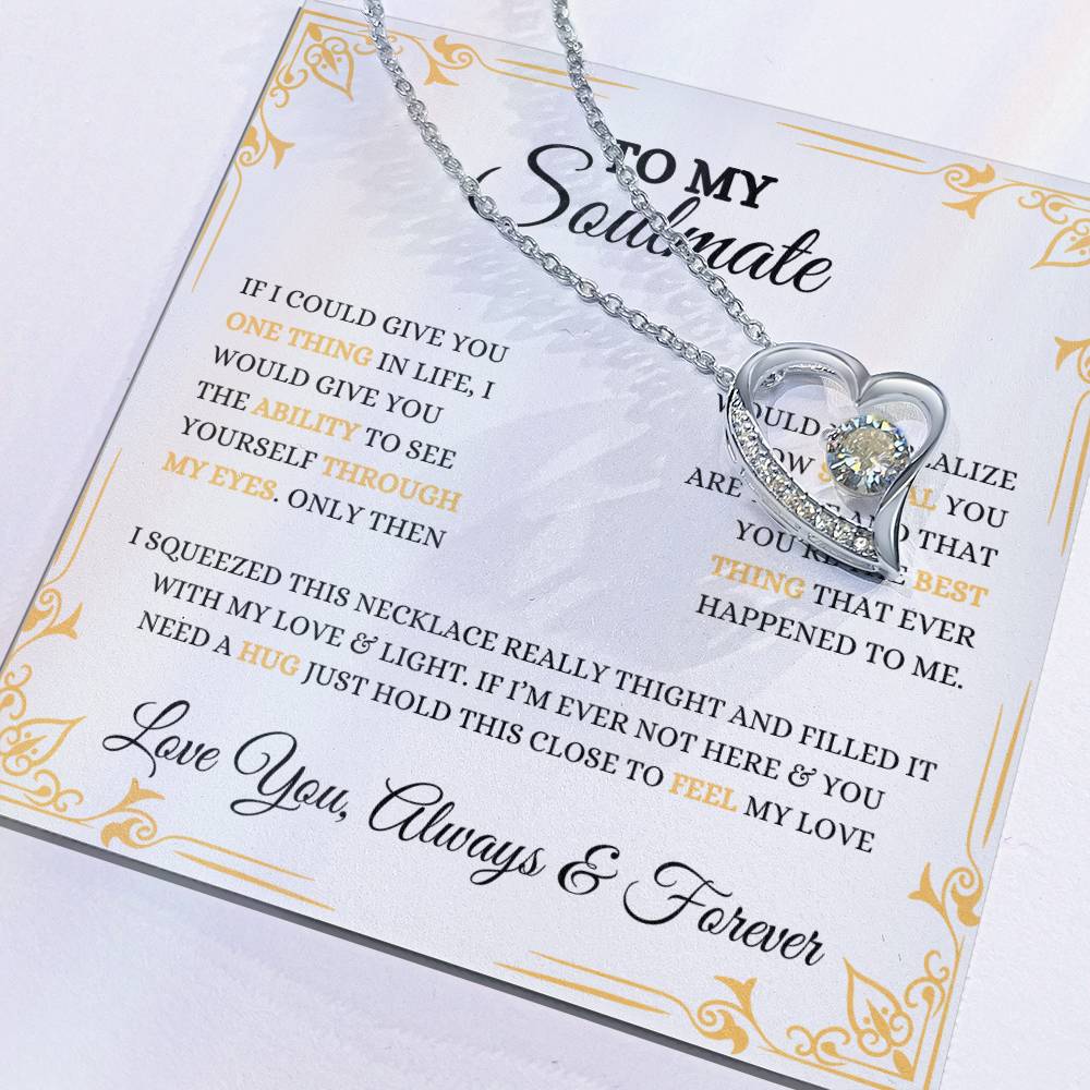 To My Soulmate | Forever Love Necklace | Heartfelt Message