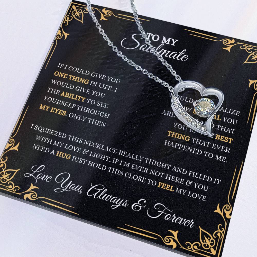 To My Soulmate | Forever Love Necklace | Heartfelt Message