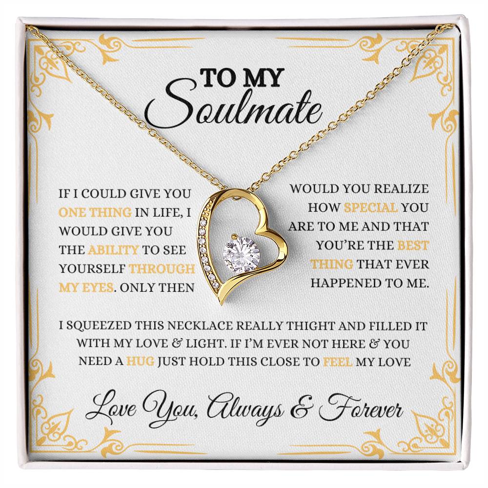 To My Soulmate | Forever Love Necklace | Heartfelt Message