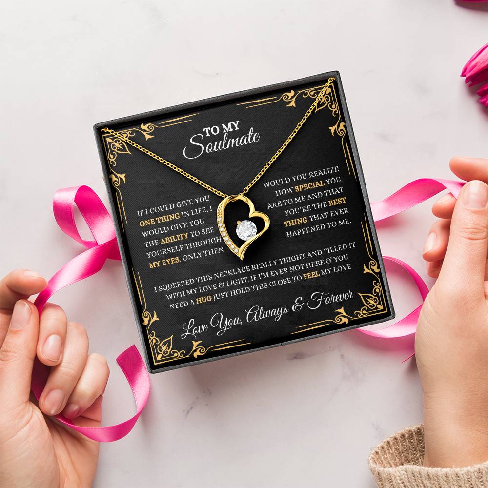 To My Soulmate | Forever Love Necklace | Heartfelt Message